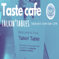 Talkin' Tables in Taste Cafe
